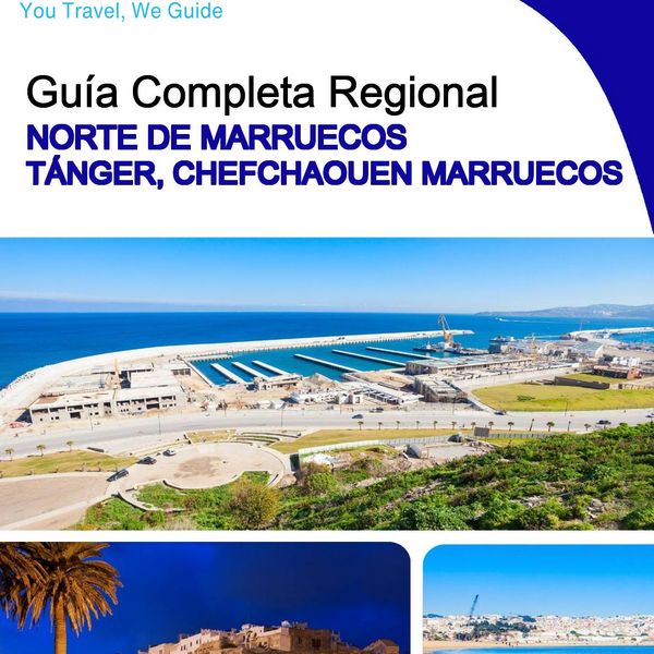 The Regional travel guide for Northern Morocco (Tangier, Chefchaouen) (Morocco)