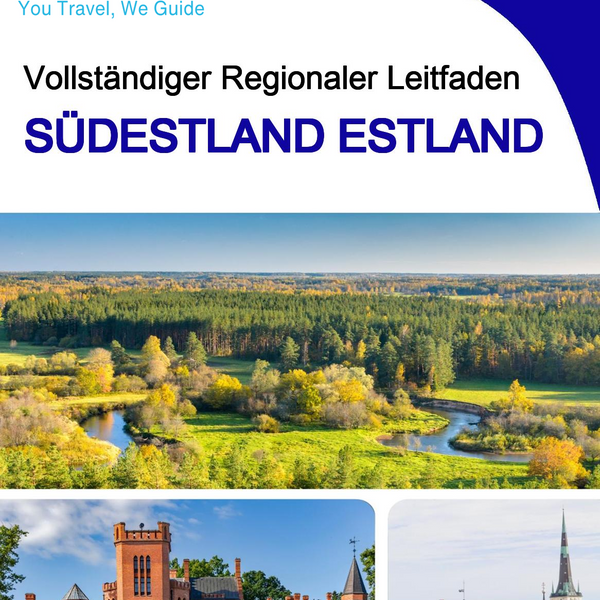 The Regional travel guide for Southern Estonia (Estonia)