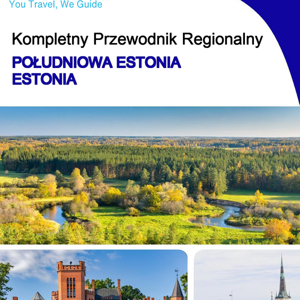 The Regional travel guide for Southern Estonia (Estonia)