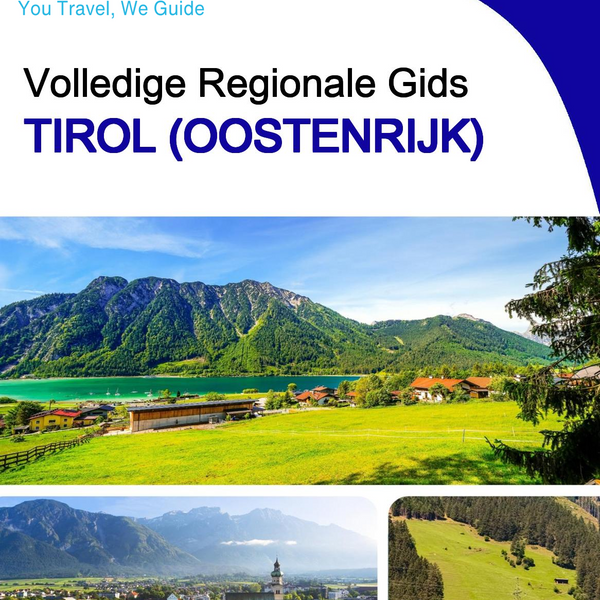 The Regional travel guide for Tyrol (Austria)