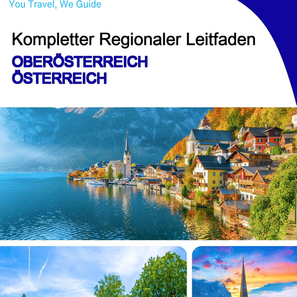 The Regional travel guide for Upper Austria (Austria)