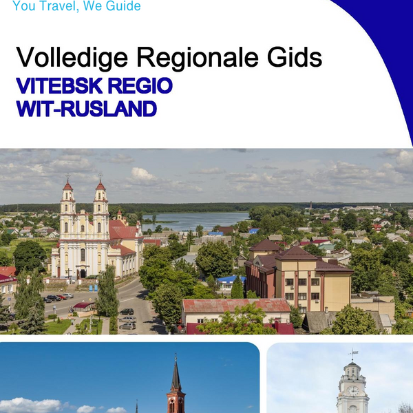 The Regional travel guide for Vitebsk Region (Belarus)