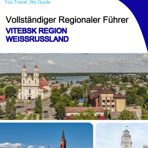 The Regional travel guide for Vitebsk Region (Belarus)