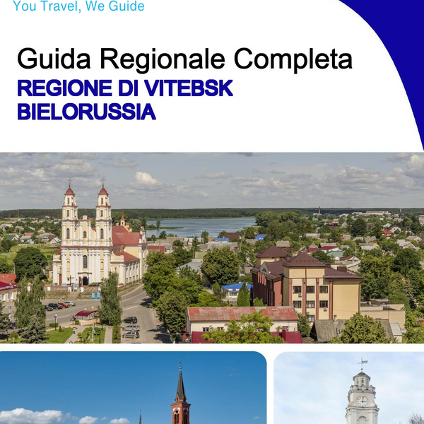The Regional travel guide for Vitebsk Region (Belarus)