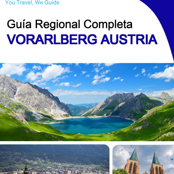 The Regional travel guide for Vorarlberg (Austria)