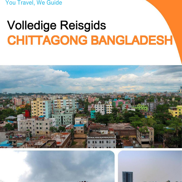 The city guide for Chittagong (Bangladesh)