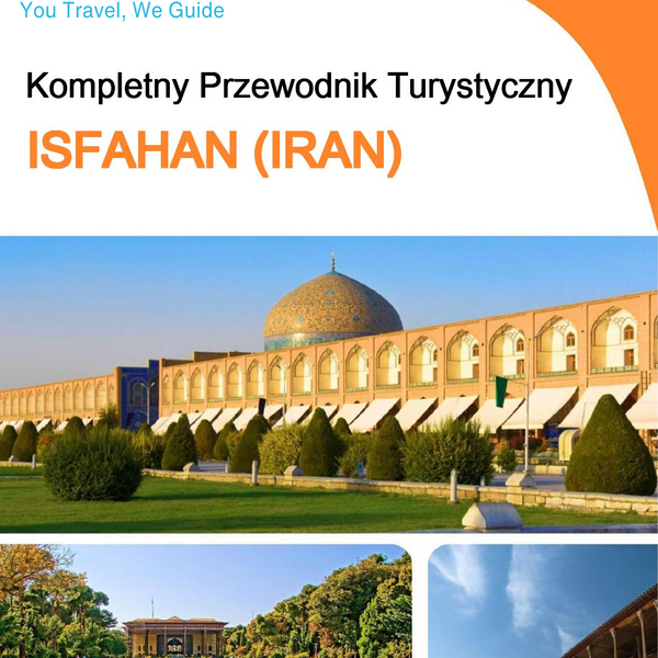 The city guide for Isfahan (Iran)