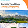 The city guide for Jurong (Singapore)