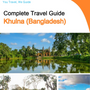 The city guide for Khulna (Bangladesh)