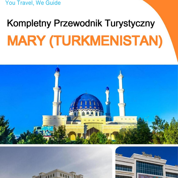 The city guide for Mary (Turkmenistan)