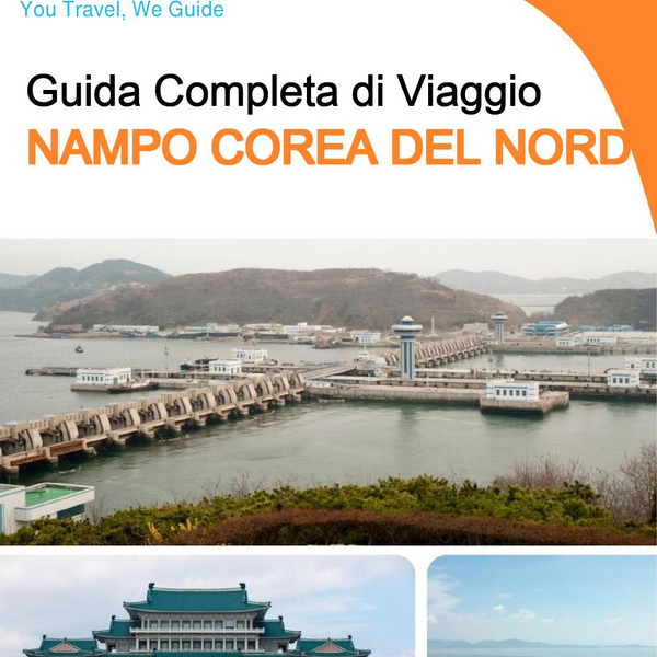 The city guide for Nampo (North Korea)