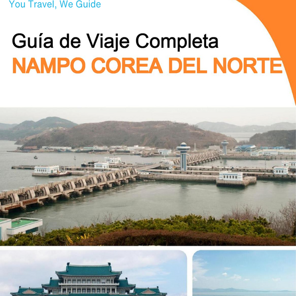 The city guide for Nampo (North Korea)