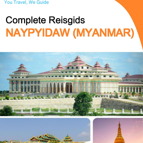 The city guide for Naypyidaw (Myanmar)