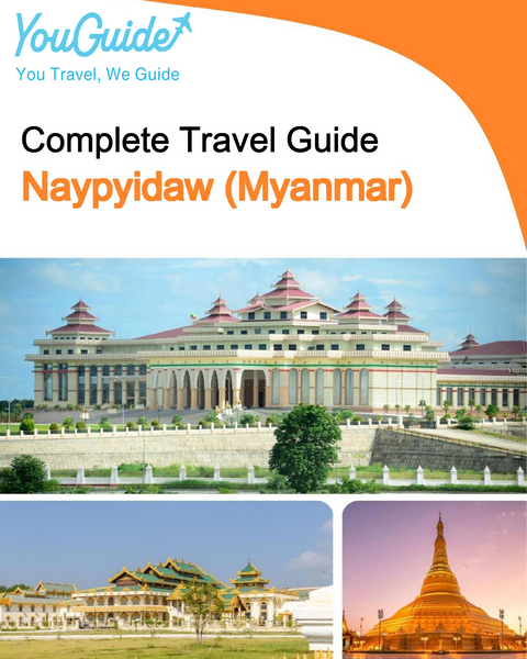 The city guide for Naypyidaw (Myanmar)