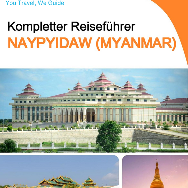 The city guide for Naypyidaw (Myanmar)