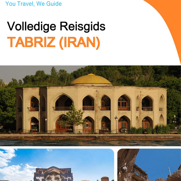 The city guide for Tabriz (Iran)