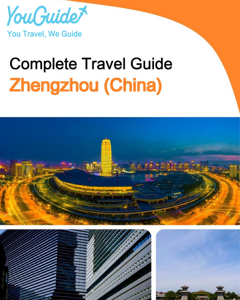 The city guide for Zhengzhou (China)
