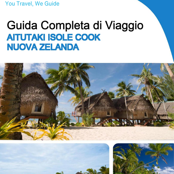 The city trip guide for Aitutaki (Cook Islands   New Zealand)