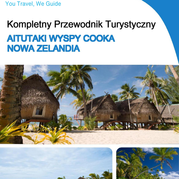 The city trip guide for Aitutaki (Cook Islands   New Zealand)