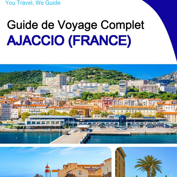 The city trip guide for Ajaccio (France)