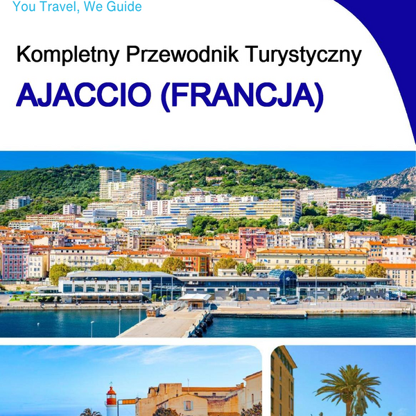 The city trip guide for Ajaccio (France)