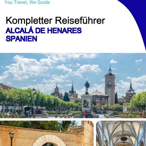 The city trip guide for Alcalá de Henares (Spain)