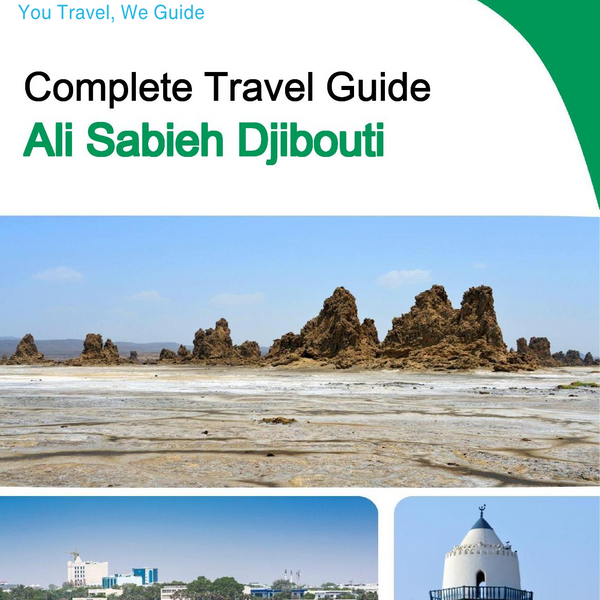 The city trip guide for Ali Sabieh (Djibouti)