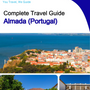 The city trip guide for Almada (Portugal)