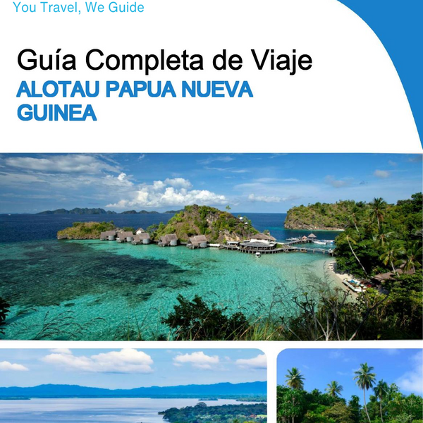 The city trip guide for Alotau (Papua New Guinea)