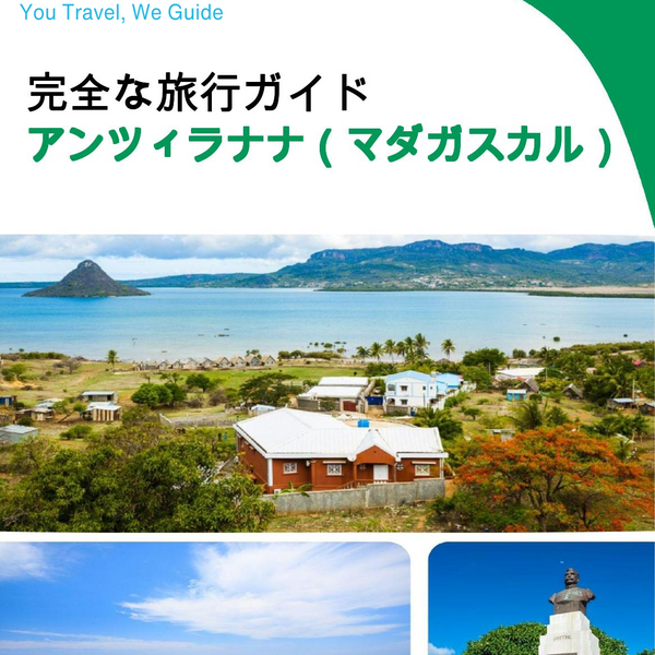 The city trip guide for Antsiranana (Madagascar)