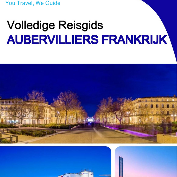 The city trip guide for Aubervilliers (France)