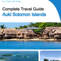 The city trip guide for Auki (Solomon Islands)