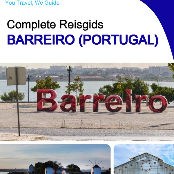 The city trip guide for Barreiro (Portugal)