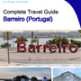 The city trip guide for Barreiro (Portugal)