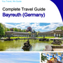 The city trip guide for Bayreuth (Germany)