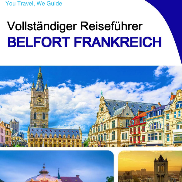 The city trip guide for Belfort (France)