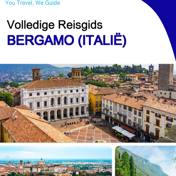 The city trip guide for Bergamo (Italy)