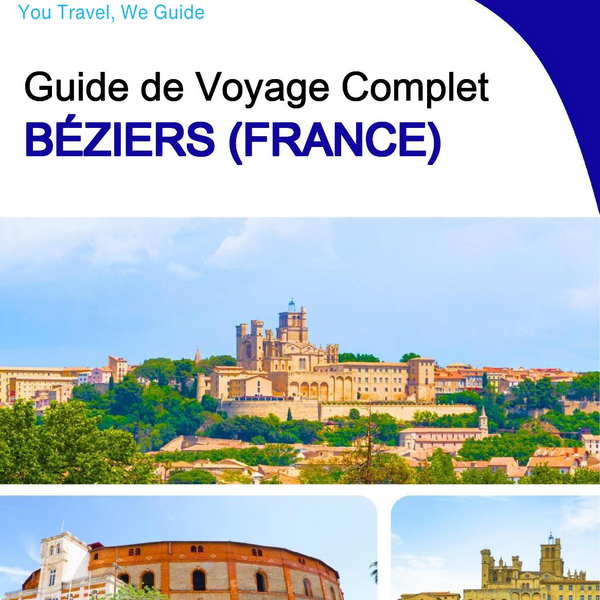 The city trip guide for Béziers (France)
