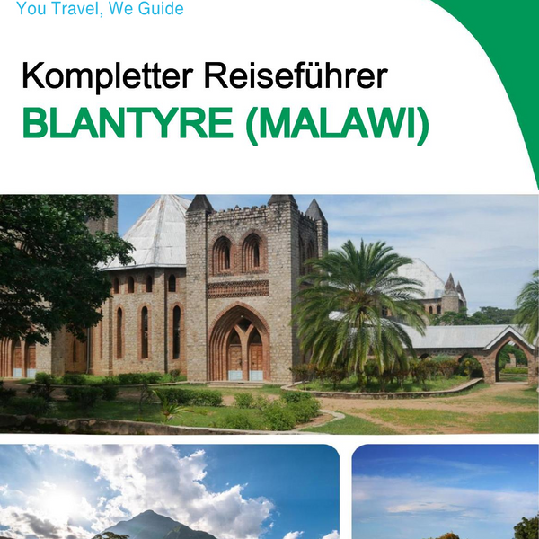 The city trip guide for Blantyre (Malawi)