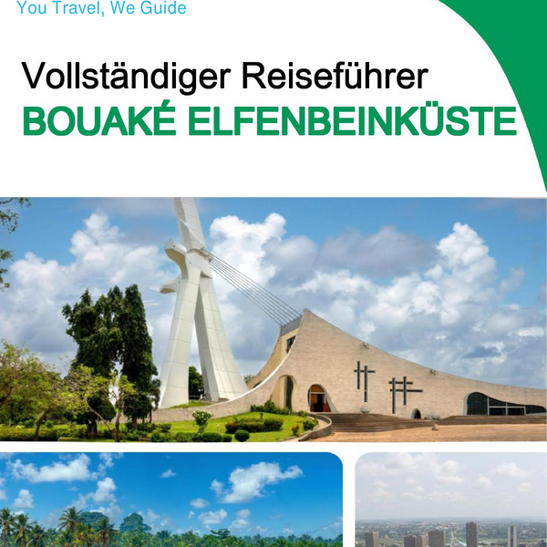 The city trip guide for Bouaké (Ivory Coast)