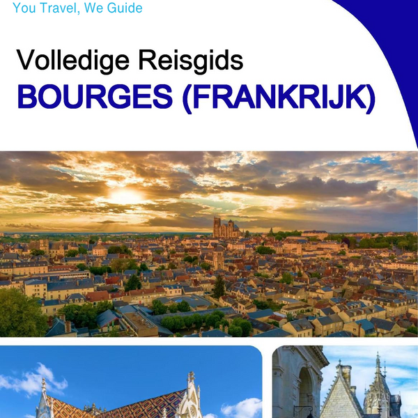 The city trip guide for Bourges (France)
