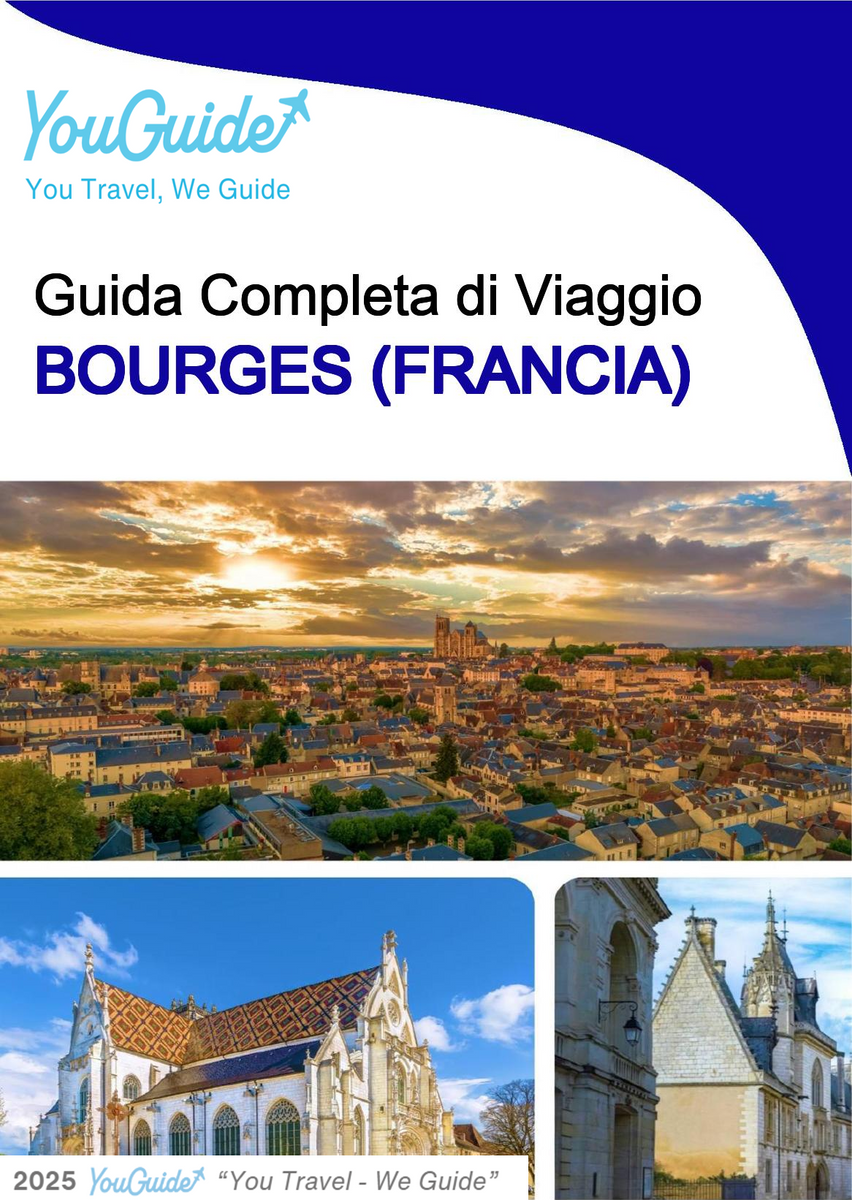 The city trip guide for Bourges (France)
