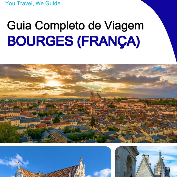 The city trip guide for Bourges (France)
