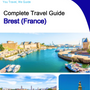 The city trip guide for Brest (France)