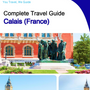 The city trip guide for Calais (France)