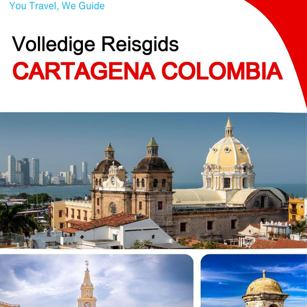 The city trip guide for Cartagena (Colombia)