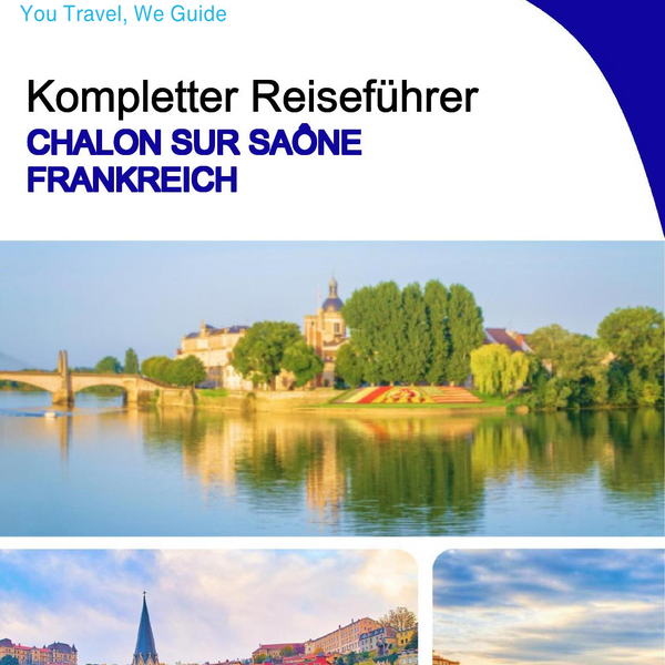 The city trip guide for Chalon sur Saône (France)