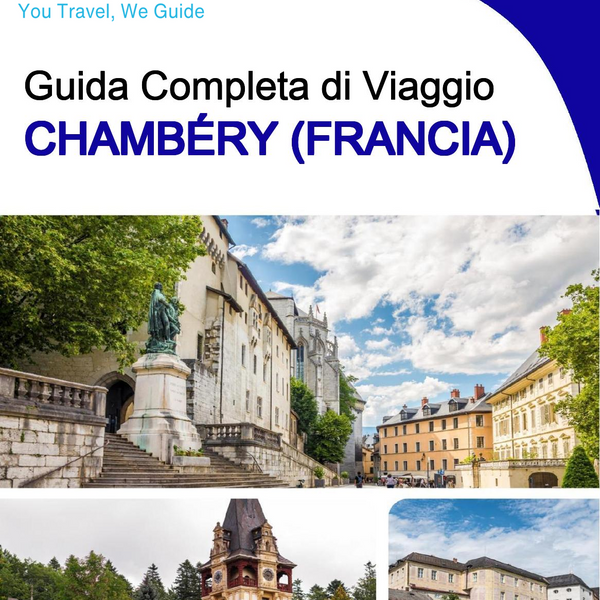 The city trip guide for Chambéry (France)
