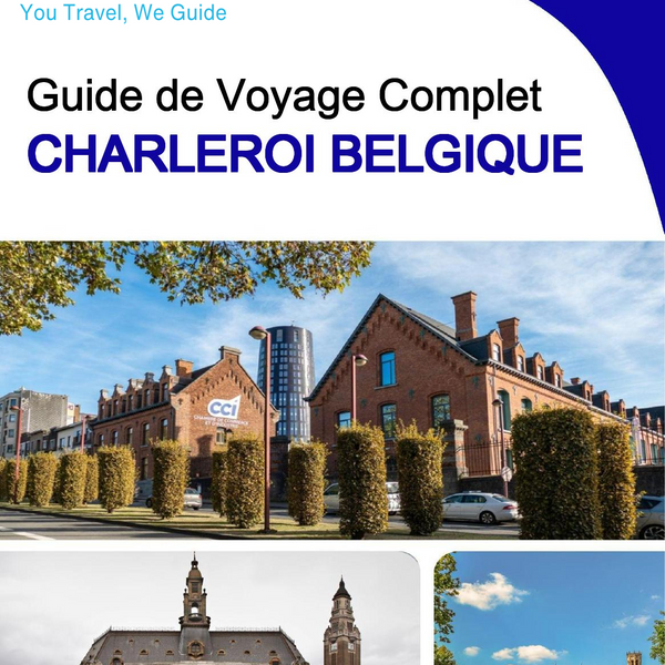 The city trip guide for Charleroi (Belgium)