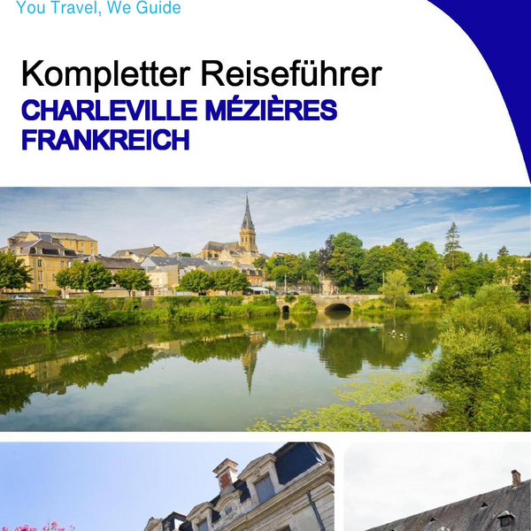 The city trip guide for Charleville Mézières (France)
